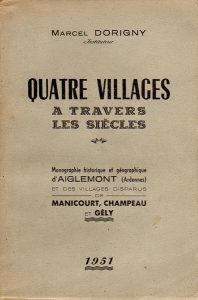 Quatre villages à travers les siècles (Marcel Dorigny)