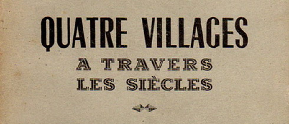 Quatre villages à travers les siècles (Marcel Dorigny)